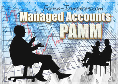 Forex Managed Accounts (PAMM)